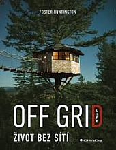 Off grid life - Život bez sítí
