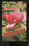 Okrasné dřeviny
