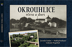 Okrouhlice včera a dnes