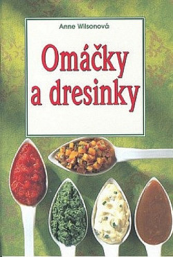 Omáčky a dresinky