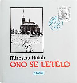 Ono se letělo