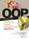 OOP – Naučte se myslet a programovat objektově