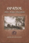 Opatov: obec, domy, obyvatelé