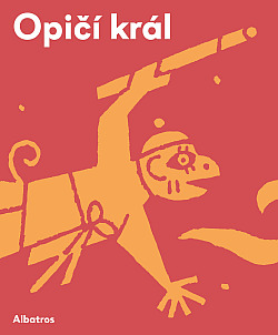 Opičí král (převyprávění)