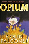 Opium