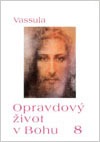 Opravdový život v Bohu 8 (sešit 79–84)