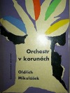 Orchestr v korunách