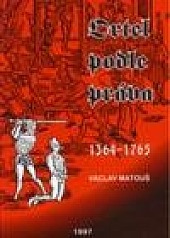 Ortel podle práva 1364 - 1765
