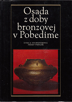 Osada z doby bronzovej v Pobedime
