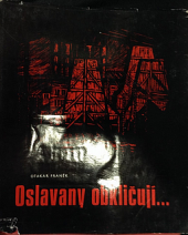 Oslavany obkličují