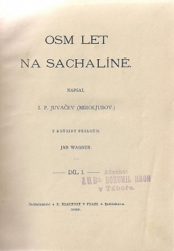 Osm let na Sachalíně