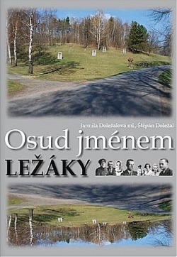 Osud jménem Ležáky