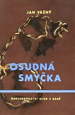 Osudná smyčka