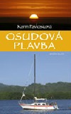 Osudová plavba