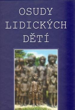 Osudy lidických dětí