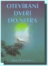 Otevírání dveří do nitra
