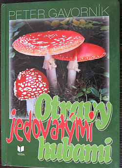 Otravy jedovatými hubami