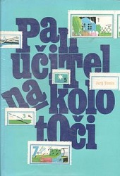 Pan učitel na kolotoči