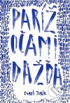 Paríž očami dažďa