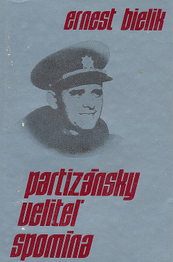 Partizánsky veliteľ spomína
