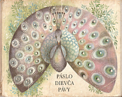 Páslo dievča pávy