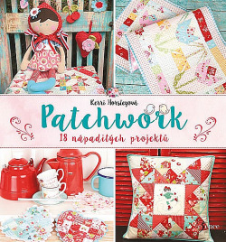 Patchwork - 18 nápaditých projektů