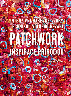 Patchwork: Inspirace přírodou
