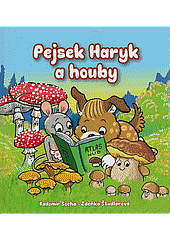 Pejsek Haryk a houby