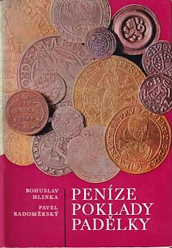 Peníze, poklady, padělky