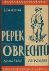 Pepek Obrechtů
