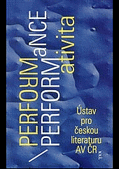 Performance / performativita
