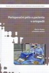 Perioperační péče o pacienta v ortopedii