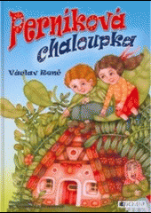 Perníková chaloupka - veršovaná
