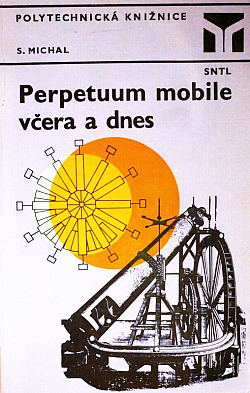 Perpetuum mobile včera a dnes