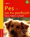 Pes - jak ho pochopit