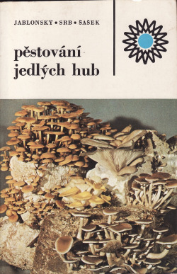 Pěstování jedlých hub