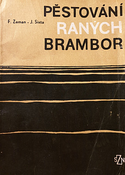 Pěstování raných brambor