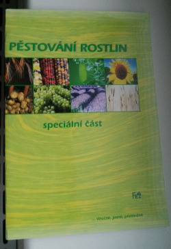 Pěstování rostlin - speciální část