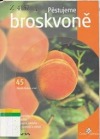 Pěstujeme broskvoně