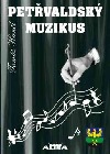 Petřvaldský muzikus