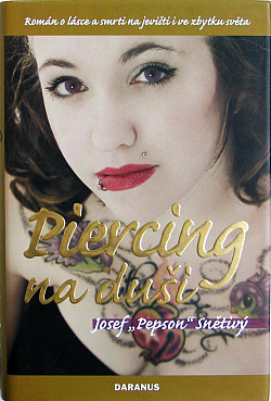 Piercing na duši