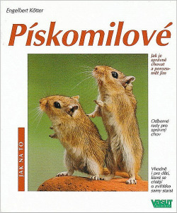 Pískomilové