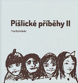 Pišlické příběhy II