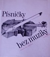 Písničky bez muziky