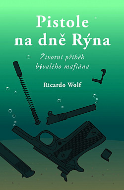 Pistole na dně Rýna