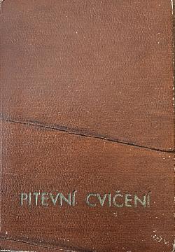 Pitevní cvičení