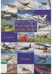 Plastikové modelářství - letadla