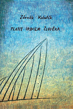 Platit srdcem člověka
