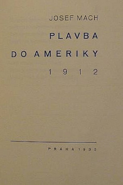 Plavba do Ameriky 1912