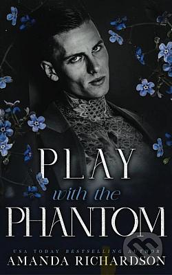 Play with the Phantom